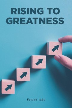 Rising to Greatness - Adu, Festus
