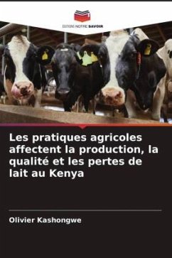 Les pratiques agricoles affectent la production, la qualité et les pertes de lait au Kenya - Kashongwe, Olivier