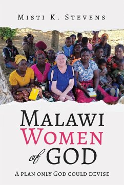 Malawi Women of God - Stevens, Misti