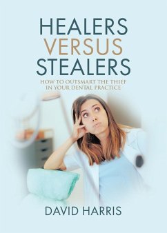 Healers Versus Stealers - Harris, David