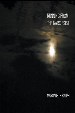 Running from the Narcissist - Ralph, Margareth