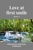 Love at first smile - Book IV