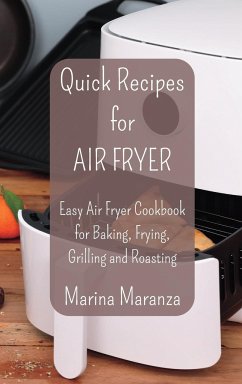 Quick Recipes for AIR FRYER - Maranza, Marina