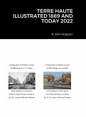 TERRE HAUTE ILLUSTRATED 1889 AND TODAY 2022
