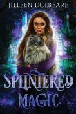 Splintered Magic