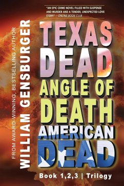 The Texas Dead Trilogy - Gensburger, William