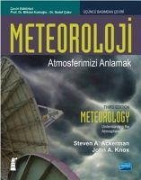 Meteoroloji - Atmosferimizi Anlamak - A. Ackerman, Steven