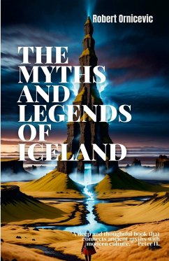 The Myths and Legends of Iceland - Ornicevic, Robert