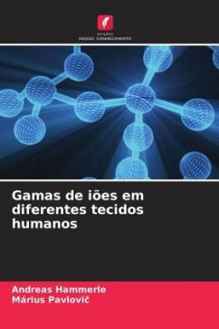 Cover Gamas de iões em diferentes tecidos humanos