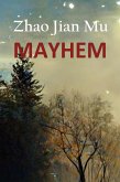 Mayhem (Shattered Soul, #2) (eBook, ePUB)