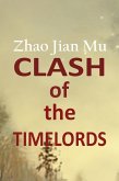Clash of the Timelords (Shattered Soul, #13) (eBook, ePUB)