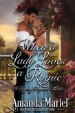 When a Lady Loves a Rogue: A Regency Romance Collection (eBook, ePUB)