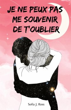 Cover Je ne peux pas me souvenir de t'oublier