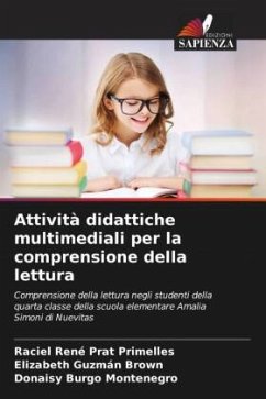 Attività didattiche multimediali per la comprensione della lettura - Prat Primelles, Raciel René;Guzmán Brown, Elizabeth;Burgo Montenegro, Donaisy