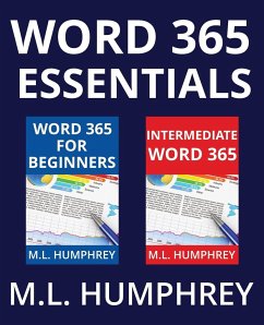 Word 365 Essentials - Humphrey, M. L.