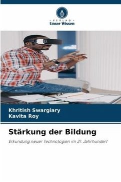 Stärkung der Bildung - Swargiary, Khritish;Roy, Kavita