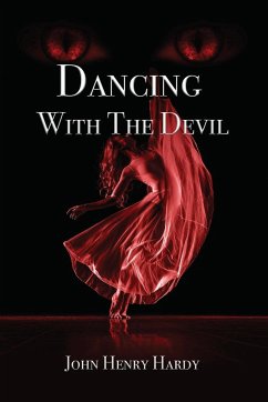 Dancing With The Devil - Hardy, John Henry