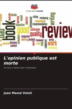 L'opinion publique est morte - Vaioli, Juan Manul