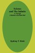 Science and the Infinite; or, Through a... - Bild 1