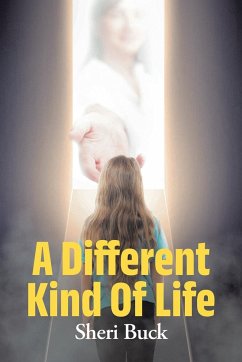 A Different Kind Of Life - Buck, Sheri