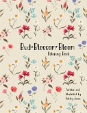 Bud Blossom Bloom Coloring Book