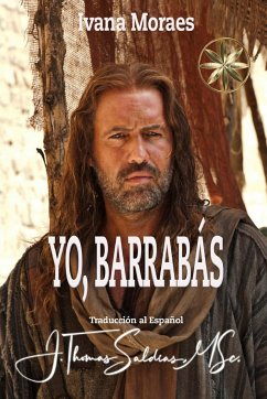 Yo, Barrabás - Moraes, Ivana; Jeshua Bar´Rabás, Por el Espíritu