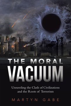 The Moral Vacuum - Gabe, Martyn