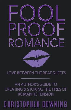 Fool Proof Romance - Downing, Christopher