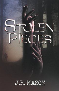Stolen Pieces - Mason, J. R.
