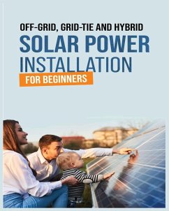 Solar Power Installation for Beginners - Brooks, Manuel