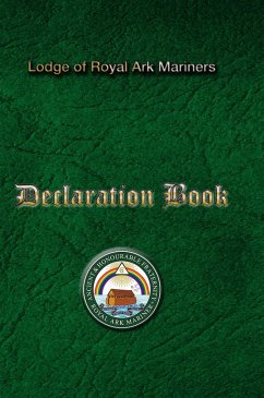 Royal Ark Mariners Declaration Book: RAM Declaration Book - Foster, Steve