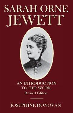 Sarah Orne Jewett - Donovan, Josephine