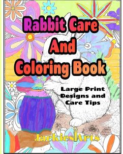 Rabbit Care And Coloring Book - Nicholson, Jacquelyn