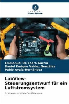 LabView-Steuerungsentwurf für ein Luftstromsystem - García, Emmanuel De Loera;González, Daniel Enrique Valdez;Ayala-Hernández, Pablo