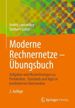Moderne Rechnernetze - Übungsbuch (eBook, PDF) - Luntovskyy, Andriy; Gütter, Dietbert