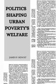 Politics Shaping Urban Poverty's Welfare