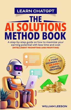 LEARN CHATGPT- THE AI SOLUTIONS METHOD BOOK - Leeson, William
