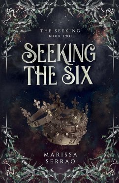 Seeking the Six - Serrao, Marissa