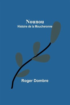 Nounou - Dombre, Roger