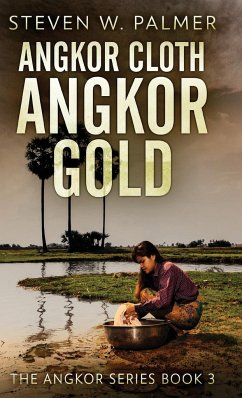 Angkor Cloth, Angkor Gold - Palmer, Steven W.