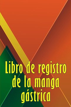 Libro de registro de la manga gástrica - Valverde, Mariano