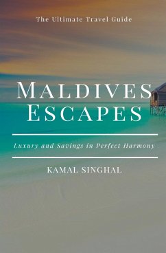 Maldives Escapes - S., K.