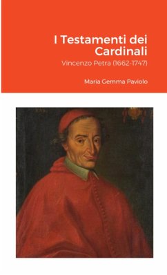 I Testamenti dei Cardinali - Paviolo, Maria Gemma