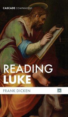 Reading Luke - Dicken, Frank