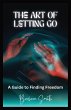 The Art of Letting Go - Bild 1