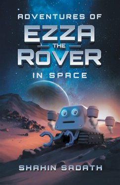 Adventures of Ezza the Rover in Space - Sadath, Shahin