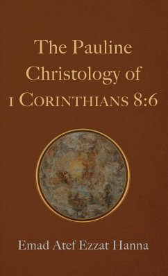 The Pauline Christology of 1 Corinthians 8