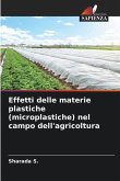 Effetti delle materie plastiche (microplastiche) nel campo dell'agricoltura