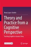 Theory and Practice from a Cognitive Perspective (eBook, PDF)