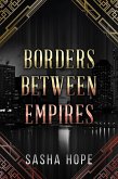 Borders Between Empires (eBook, ePUB)